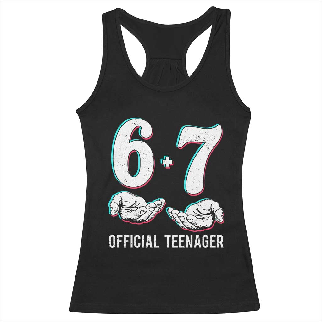 Funny 67 13th Birthday Racerback Tank Top 6 7 Thirteen Year Old Official Teenager Hands - Wonder Print Shop