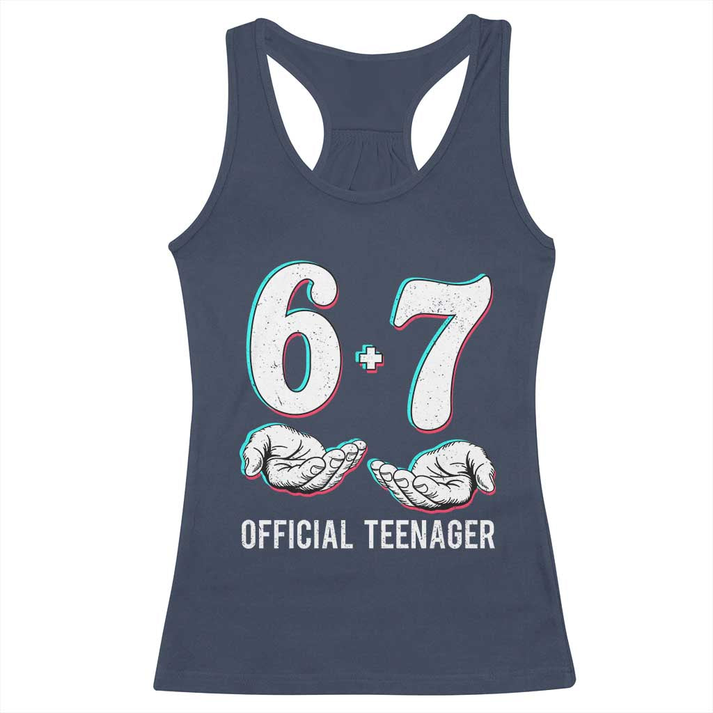 Funny 67 13th Birthday Racerback Tank Top 6 7 Thirteen Year Old Official Teenager Hands - Wonder Print Shop
