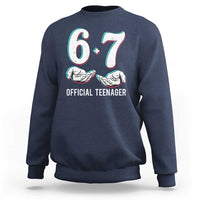 Funny 67 13th Birthday Sweatshirt 6 7 Thirteen Year Old Official Teenager Hands - Wonder Print Shop