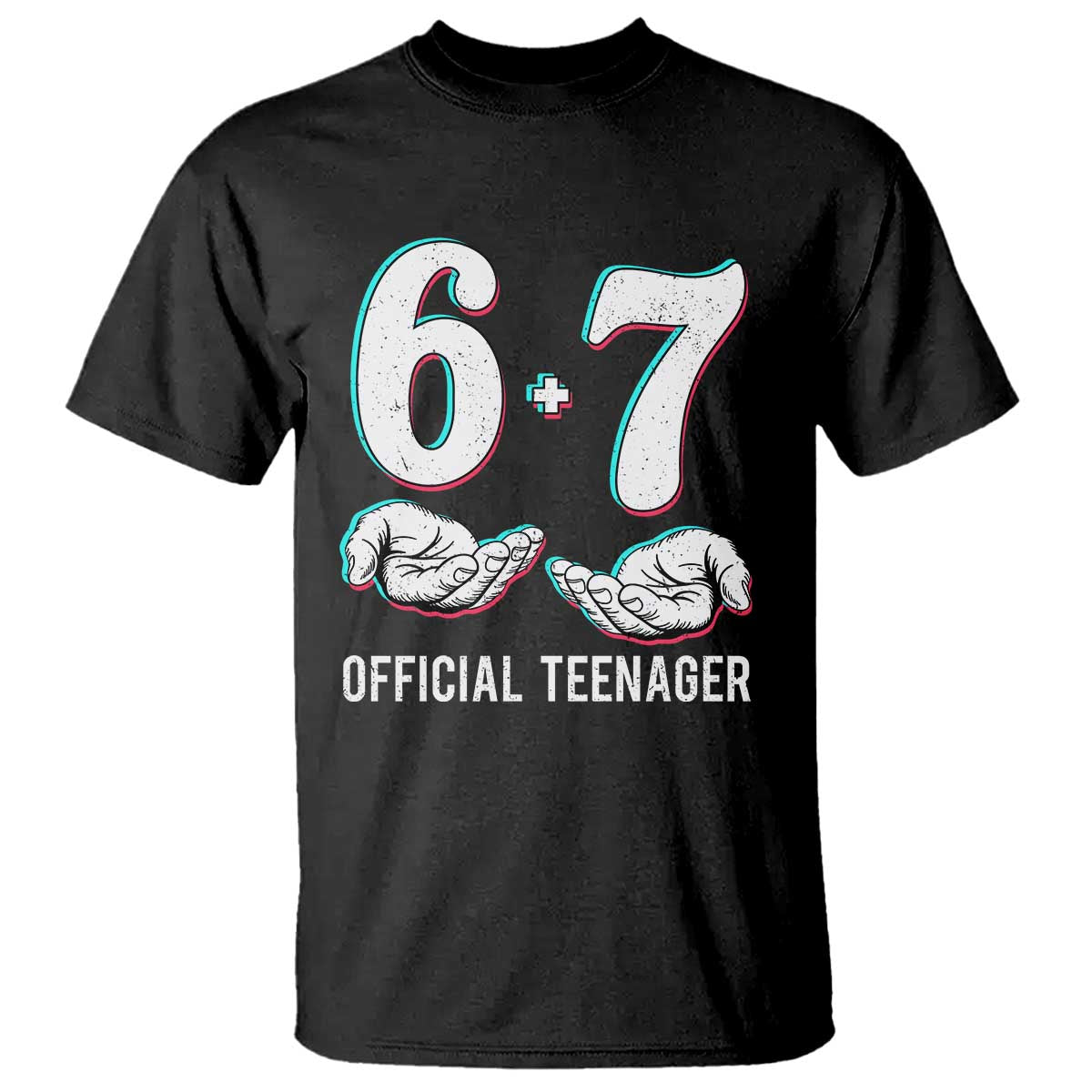 Funny 67 13th Birthday T Shirt 6 7 Thirteen Year Old Official Teenager Hands - Wonder Print Shop
