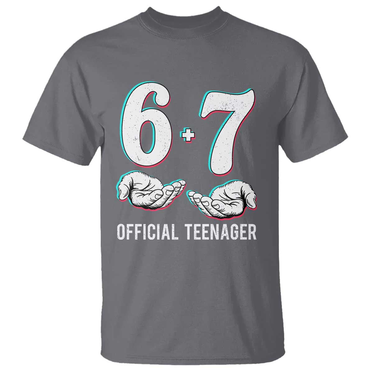 Funny 67 13th Birthday T Shirt 6 7 Thirteen Year Old Official Teenager Hands - Wonder Print Shop