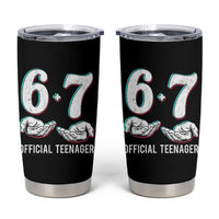 Funny 67 13th Birthday Tumbler Cup 6 7 Thirteen Year Old Official Teenager Hands - Wonder Print Shop