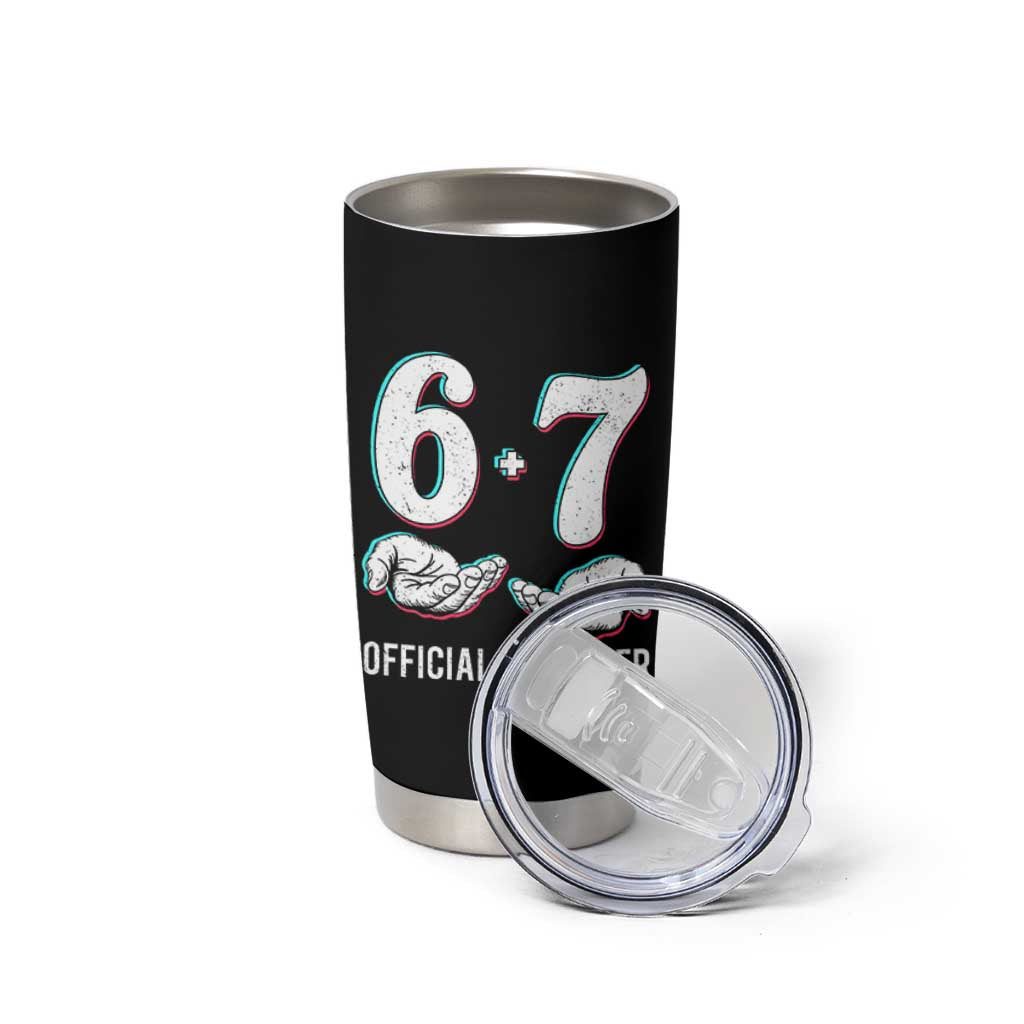 Funny 67 13th Birthday Tumbler Cup 6 7 Thirteen Year Old Official Teenager Hands - Wonder Print Shop