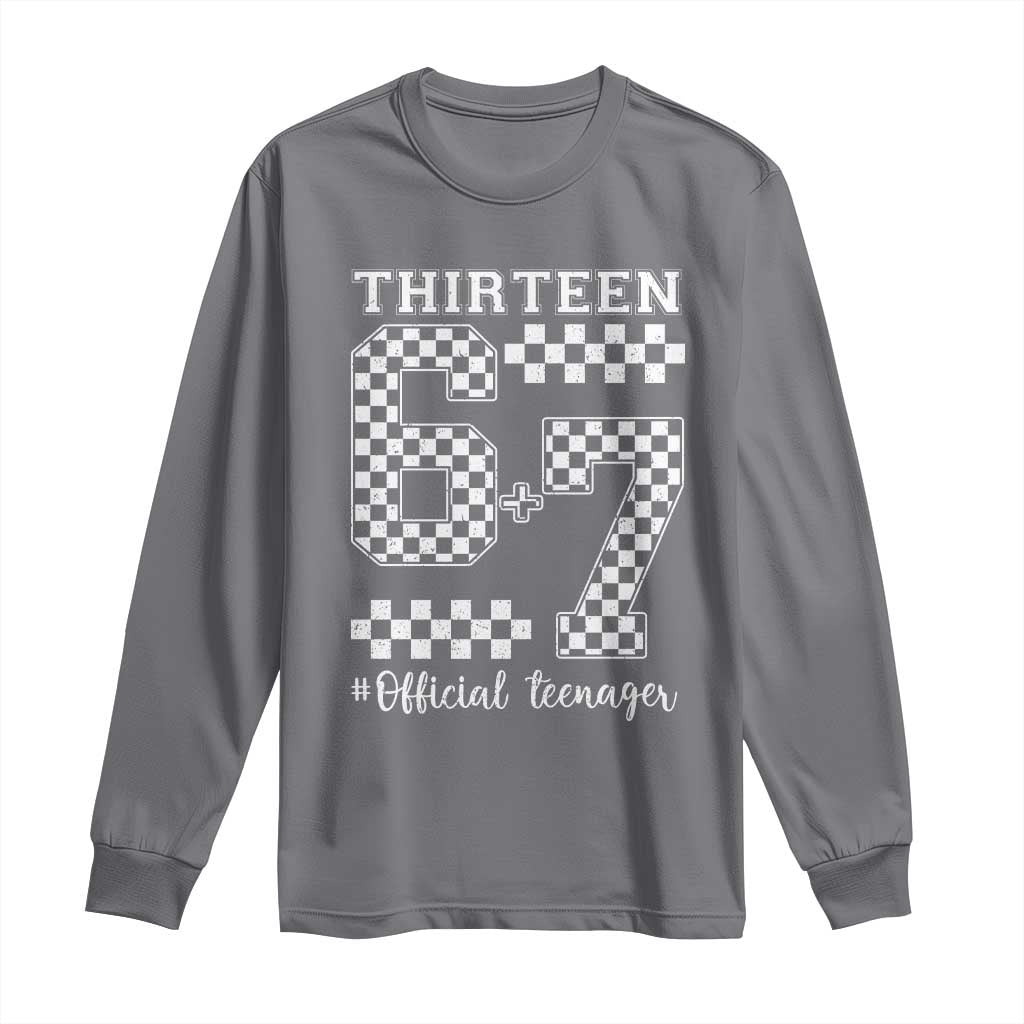 Funny 67 13th Birthday Long Sleeve Shirt Thirteen Official Teenager Six Seven Meme Groovy Checkered - Wonder Print Shop