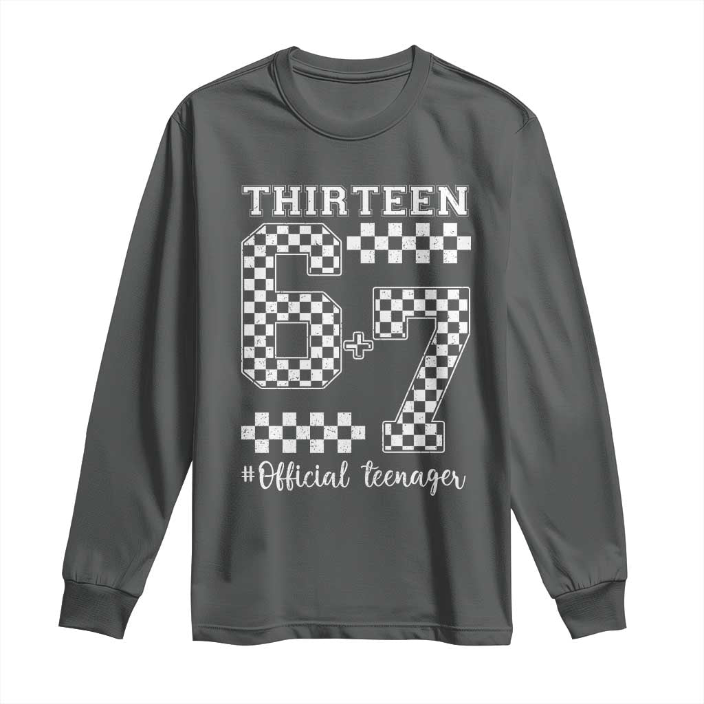 Funny 67 13th Birthday Long Sleeve Shirt Thirteen Official Teenager Six Seven Meme Groovy Checkered - Wonder Print Shop