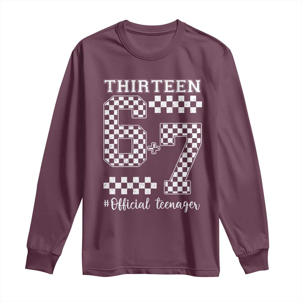 Funny 67 13th Birthday Long Sleeve Shirt Thirteen Official Teenager Six Seven Meme Groovy Checkered - Wonder Print Shop
