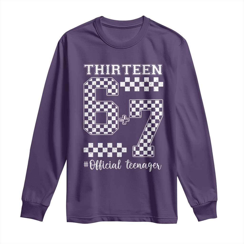 Funny 67 13th Birthday Long Sleeve Shirt Thirteen Official Teenager Six Seven Meme Groovy Checkered - Wonder Print Shop