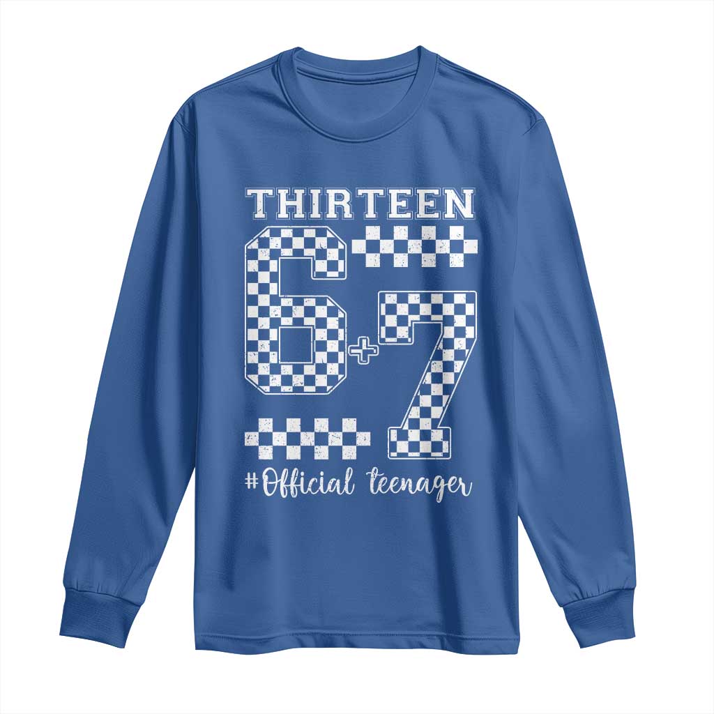 Funny 67 13th Birthday Long Sleeve Shirt Thirteen Official Teenager Six Seven Meme Groovy Checkered - Wonder Print Shop