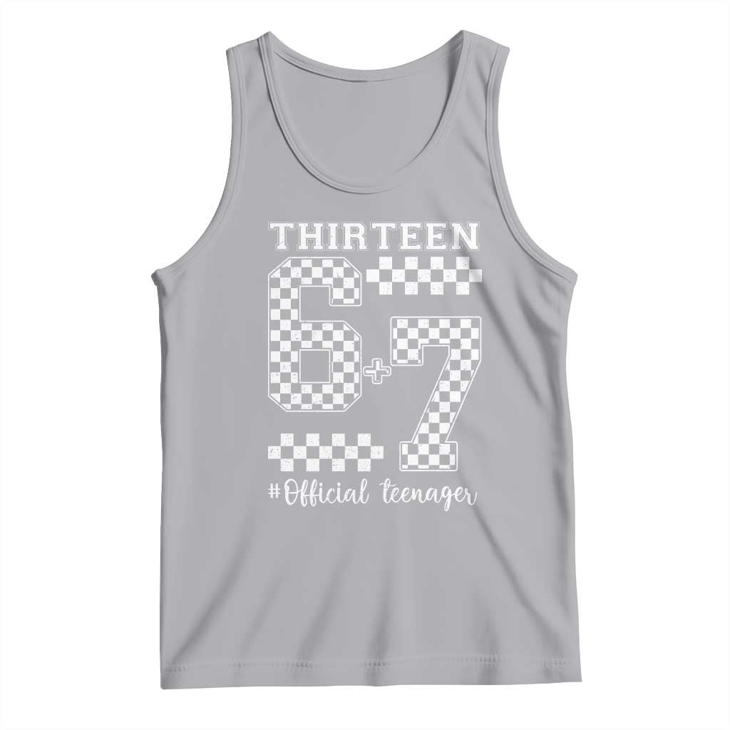 Funny 67 13th Birthday Tank Top Thirteen Official Teenager Six Seven Meme Groovy Checkered - Wonder Print Shop