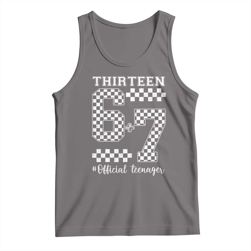 Funny 67 13th Birthday Tank Top Thirteen Official Teenager Six Seven Meme Groovy Checkered - Wonder Print Shop