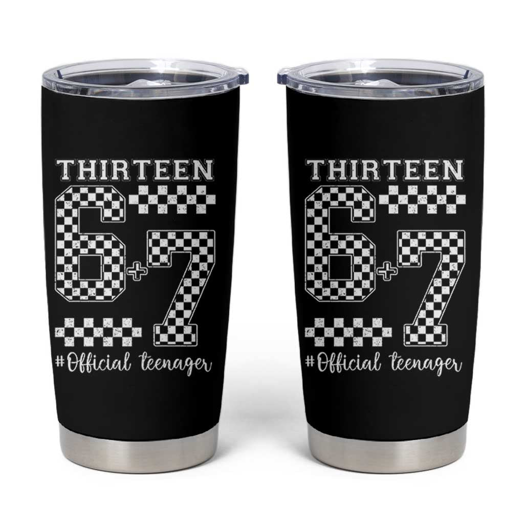 Funny 67 13th Birthday Tumbler Cup Thirteen Official Teenager Six Seven Meme Groovy Checkered - Wonder Print Shop
