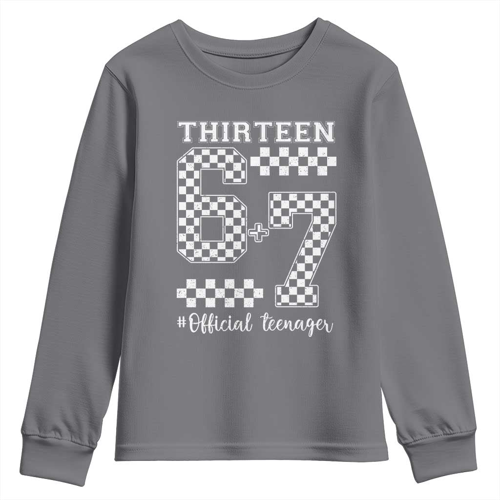 Funny 67 13th Birthday Youth Sweatshirt Thirteen Official Teenager Six Seven Meme Groovy Checkered - Wonder Print Shop