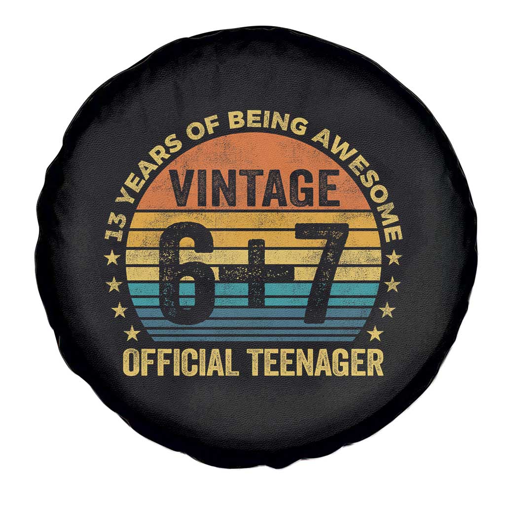 Funny 67 13th Birthday Spare Tire Cover Official Teenager 13 Years Of Being Awesome - Wonder Print Shop