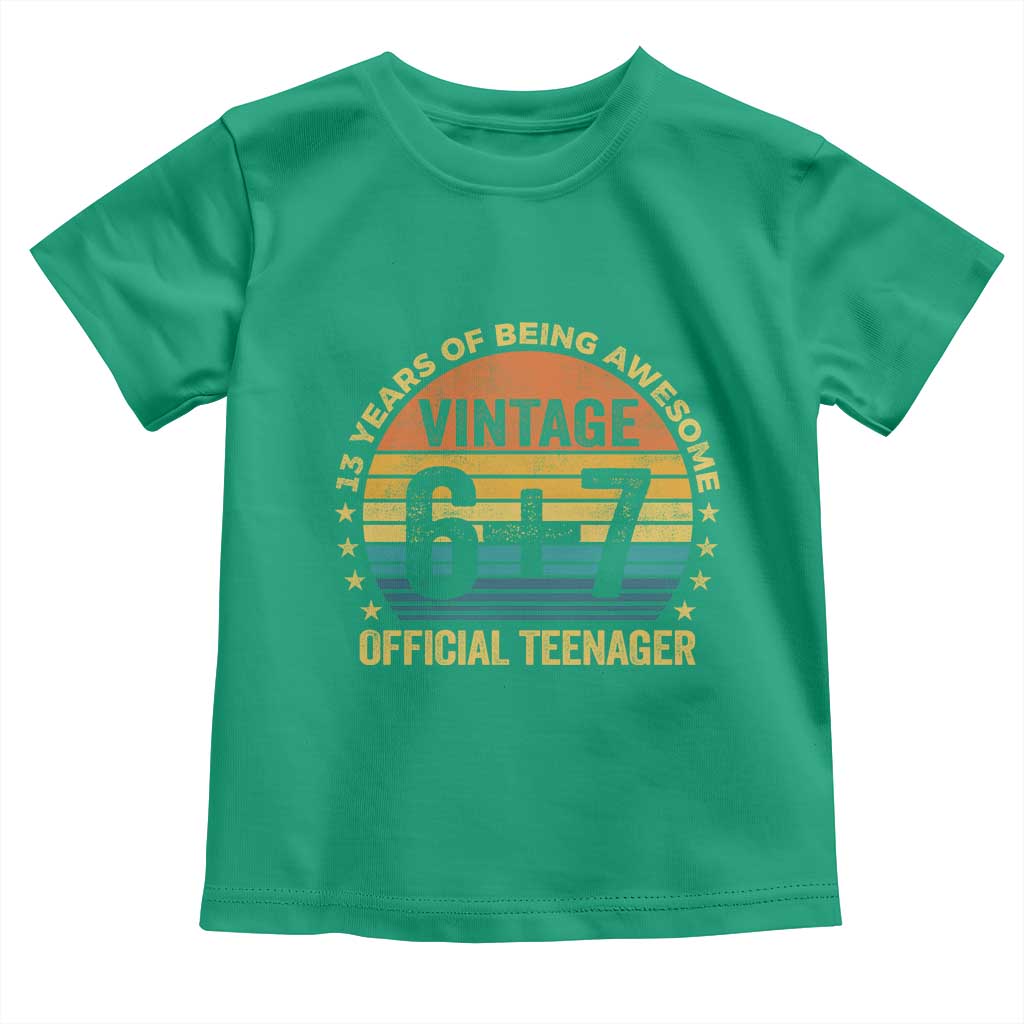 Funny 67 13th Birthday Toddler T Shirt Official Teenager 13 Years Of Being Awesome - Wonder Print Shop