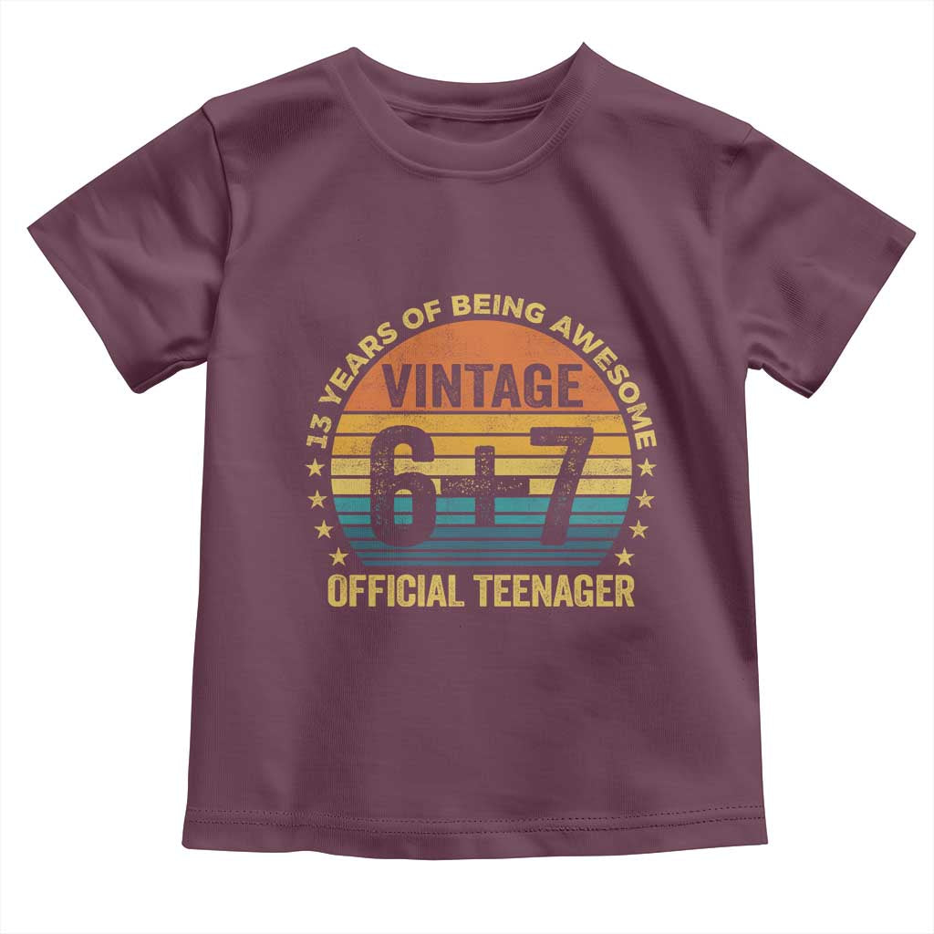 Funny 67 13th Birthday Toddler T Shirt Official Teenager 13 Years Of Being Awesome - Wonder Print Shop