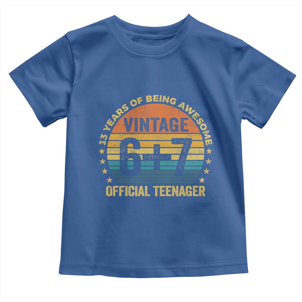 Funny 67 13th Birthday Toddler T Shirt Official Teenager 13 Years Of Being Awesome - Wonder Print Shop