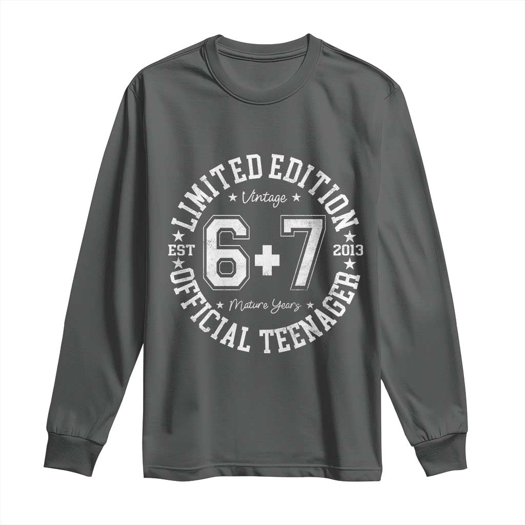 Funny 67 13th Birthday Long Sleeve Shirt Est 2013 Limited Edition Official Teenager