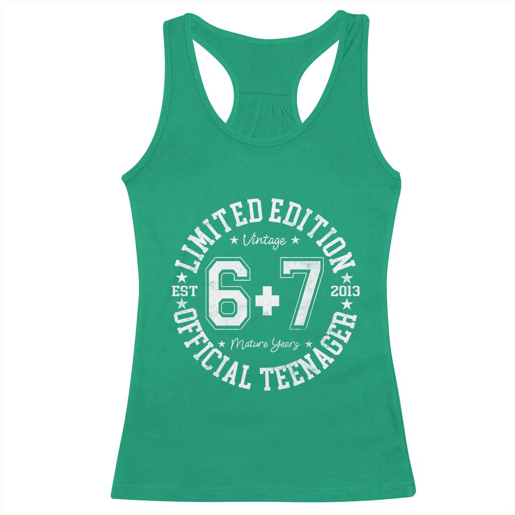 Funny 67 13th Birthday Racerback Tank Top Est 2013 Limited Edition Official Teenager