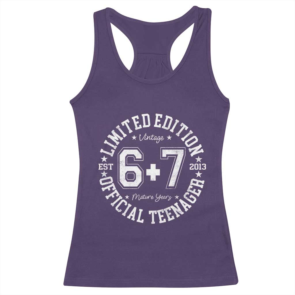 Funny 67 13th Birthday Racerback Tank Top Est 2013 Limited Edition Official Teenager