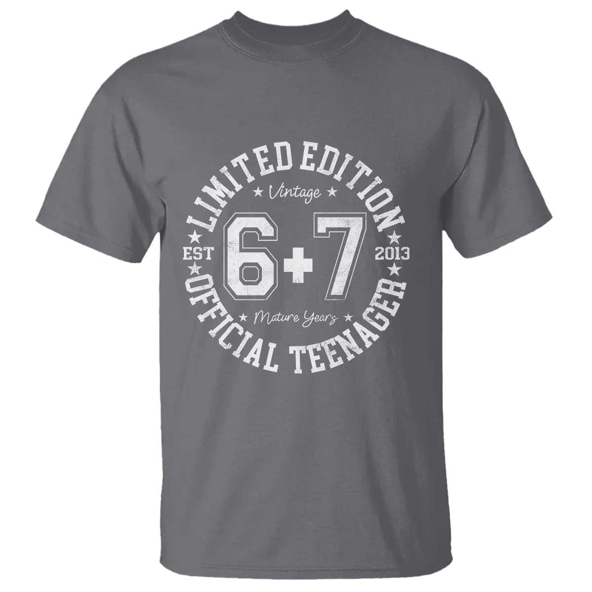 Funny 67 13th Birthday T Shirt Est 2013 Limited Edition Official Teenager