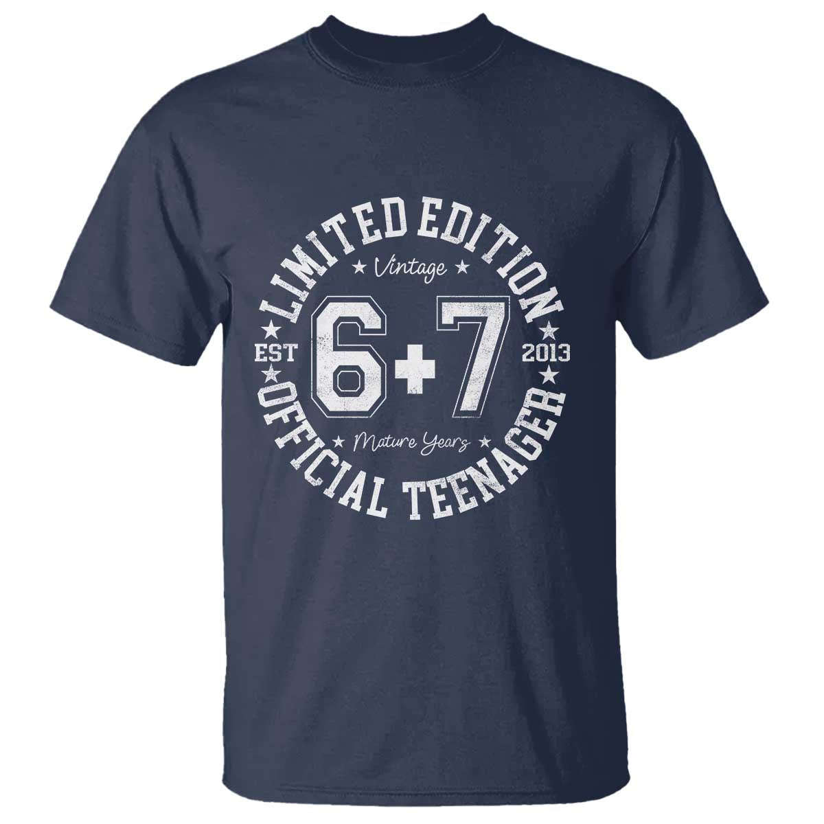 Funny 67 13th Birthday T Shirt Est 2013 Limited Edition Official Teenager