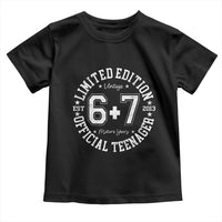 Funny 67 13th Birthday Toddler T Shirt Est 2013 Limited Edition Official Teenager