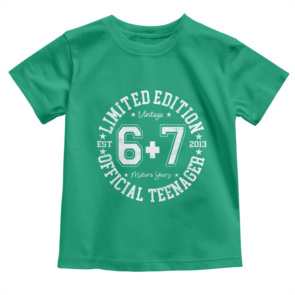 Funny 67 13th Birthday Toddler T Shirt Est 2013 Limited Edition Official Teenager