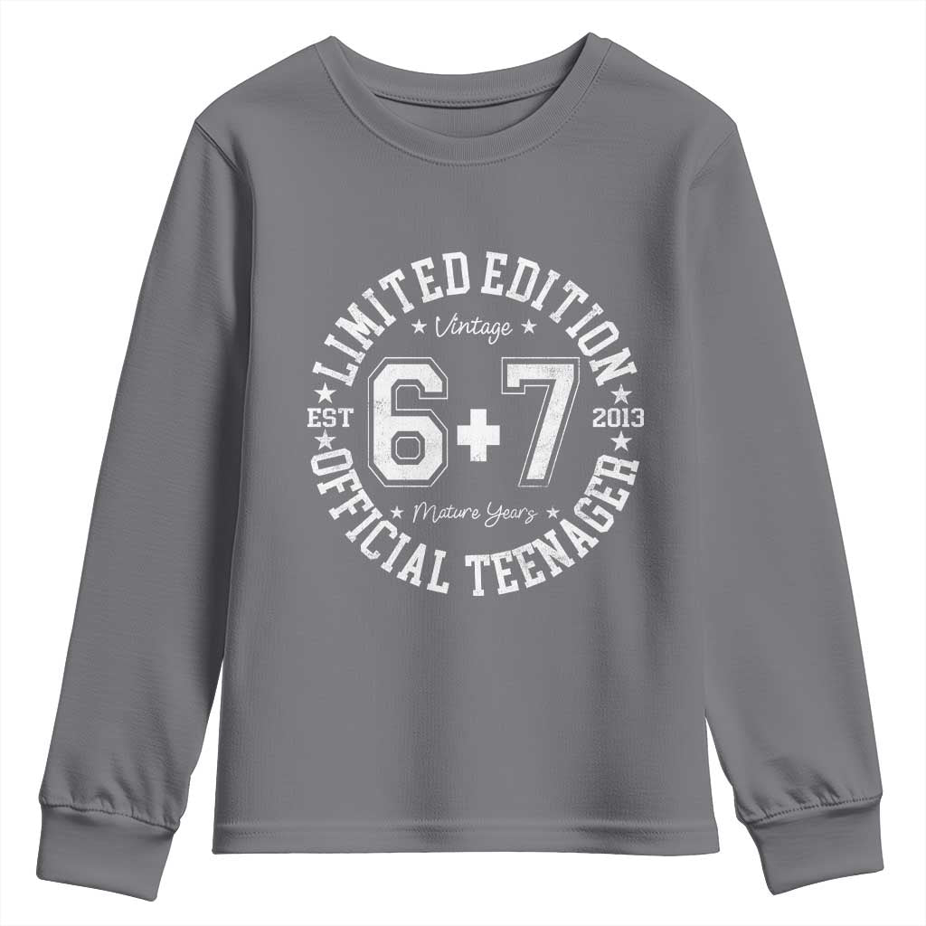 Funny 67 13th Birthday Youth Sweatshirt Est 2013 Limited Edition Official Teenager