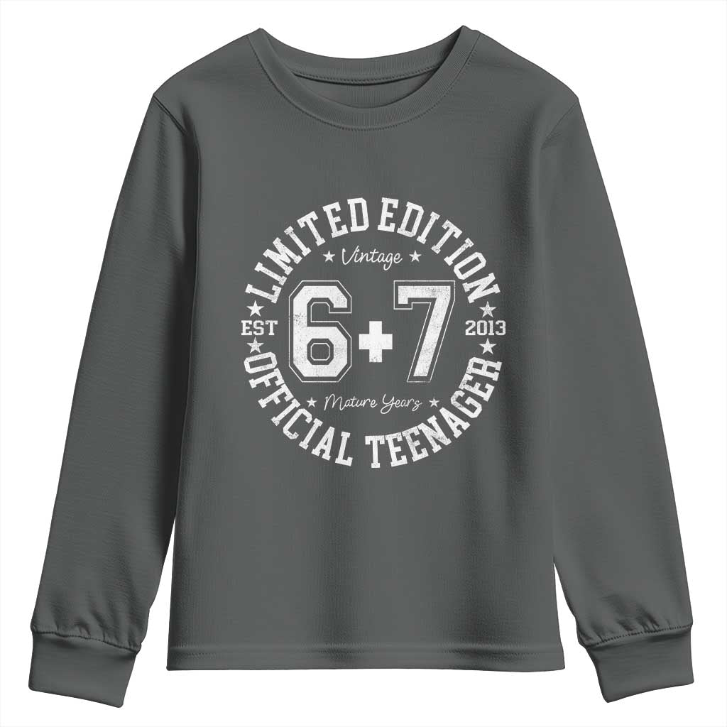 Funny 67 13th Birthday Youth Sweatshirt Est 2013 Limited Edition Official Teenager