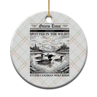 Funny Stupid Canadian Wolf Bird Ceramic Ornament Funny Common Loon Newspaper LGBT Hockey