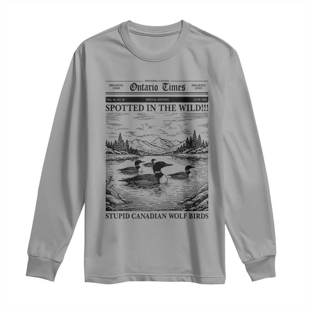 Funny Stupid Canadian Wolf Bird Long Sleeve Shirt Funny Common Loon Newspaper LGBT Hockey