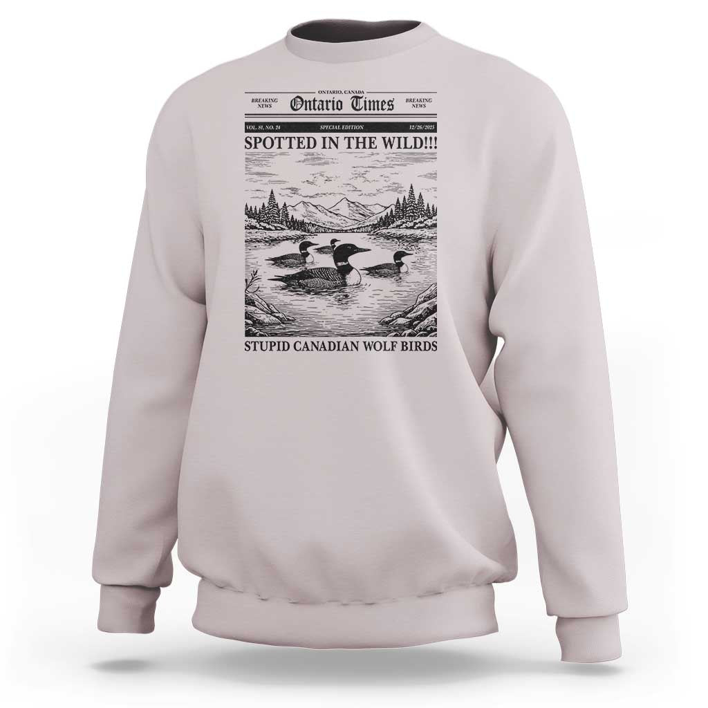 Funny Stupid Canadian Wolf Bird Sweatshirt Funny Common Loon Newspaper LGBT Hockey