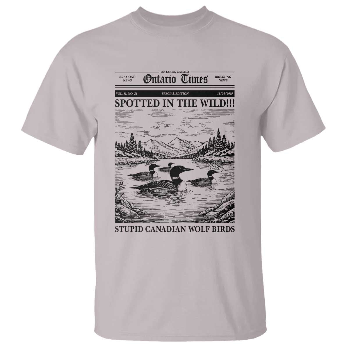 Funny Stupid Canadian Wolf Bird T Shirt Funny Common Loon Newspaper LGBT Hockey