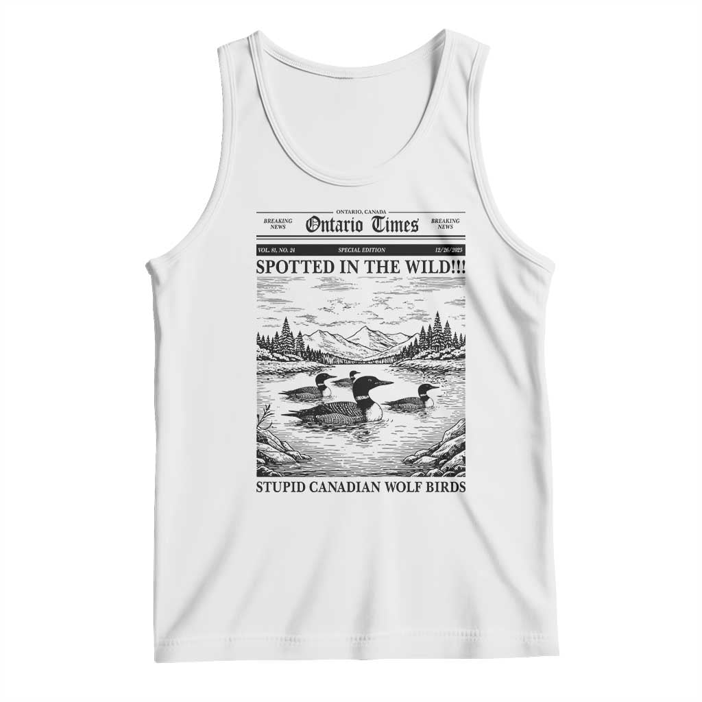 Funny Stupid Canadian Wolf Bird Tank Top Funny Common Loon Newspaper LGBT Hockey