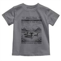 Funny Stupid Canadian Wolf Bird Toddler T Shirt Funny Common Loon Newspaper LGBT Hockey