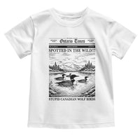 Funny Stupid Canadian Wolf Bird Toddler T Shirt Funny Common Loon Newspaper LGBT Hockey
