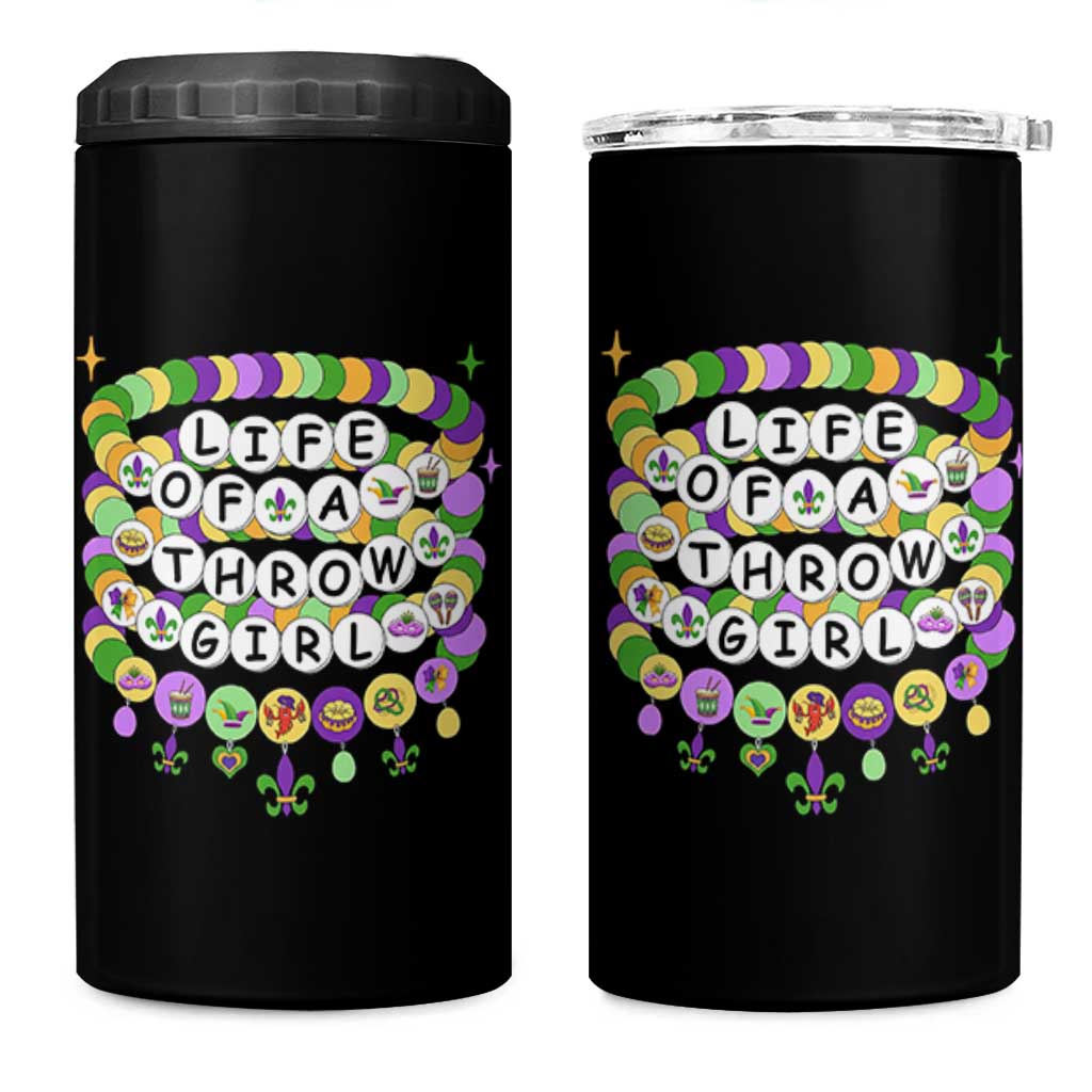 Funny Mardi Gras Throw Girl Life 4 in 1 Can Cooler Tumbler Friendship Bracelet Beads