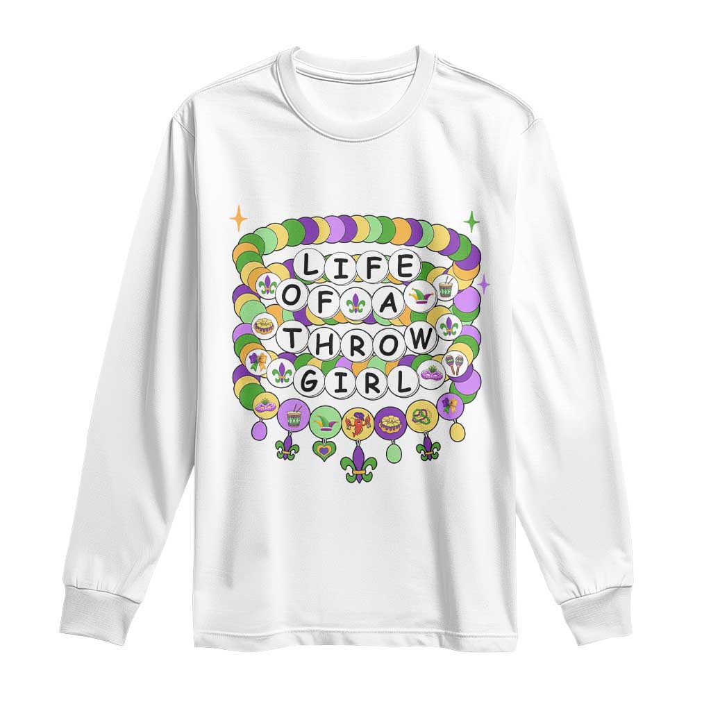 Funny Mardi Gras Throw Girl Life Long Sleeve Shirt Friendship Bracelet Beads
