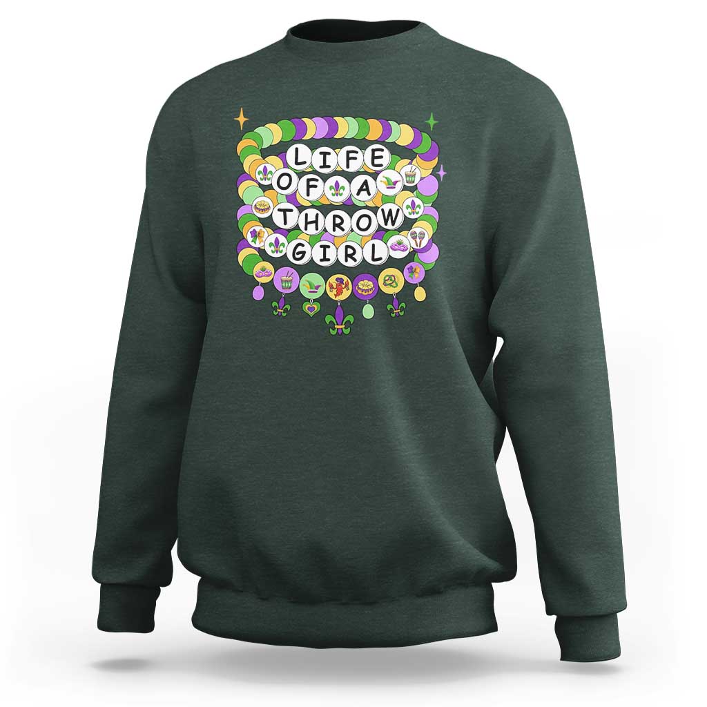 Funny Mardi Gras Throw Girl Life Sweatshirt Friendship Bracelet Beads
