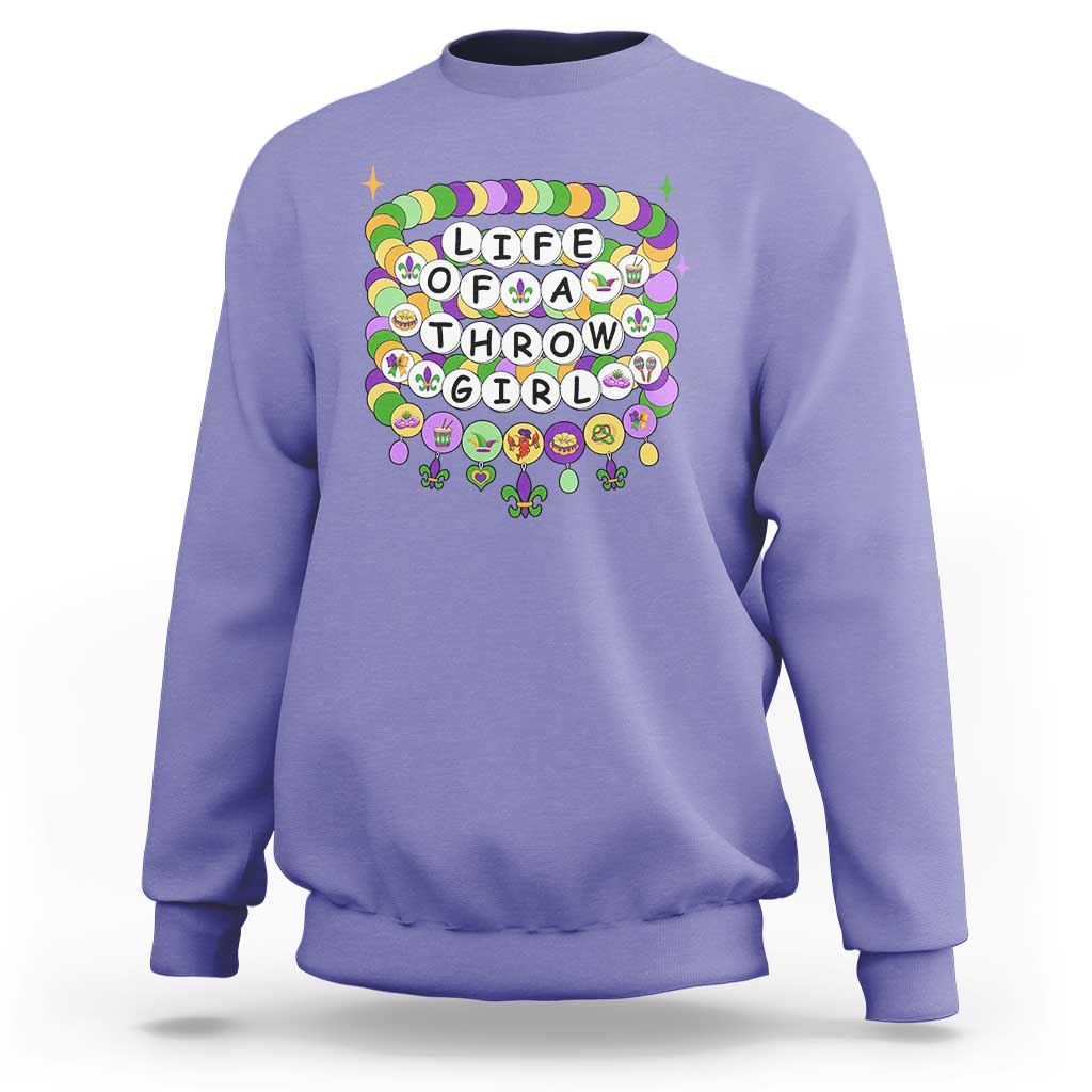Funny Mardi Gras Throw Girl Life Sweatshirt Friendship Bracelet Beads