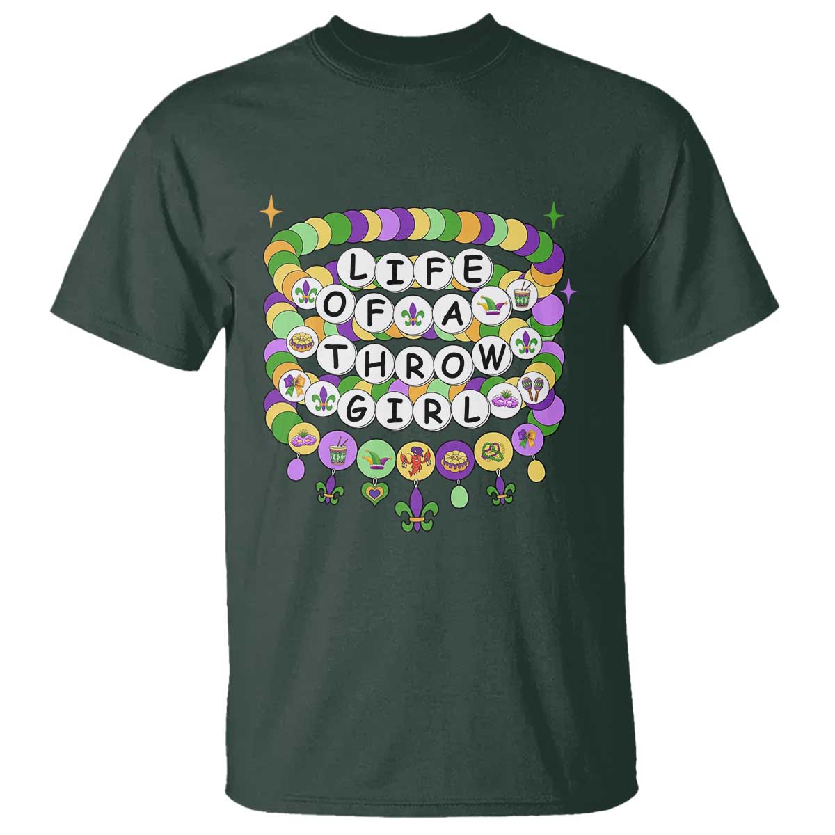 Funny Mardi Gras Throw Girl Life T Shirt Friendship Bracelet Beads