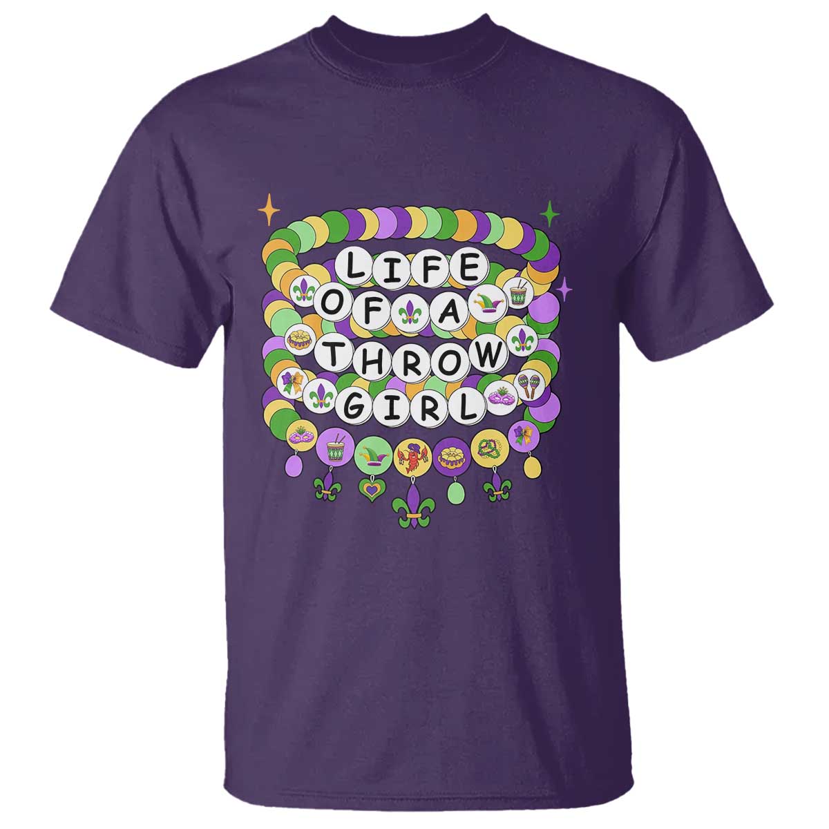 Funny Mardi Gras Throw Girl Life T Shirt Friendship Bracelet Beads