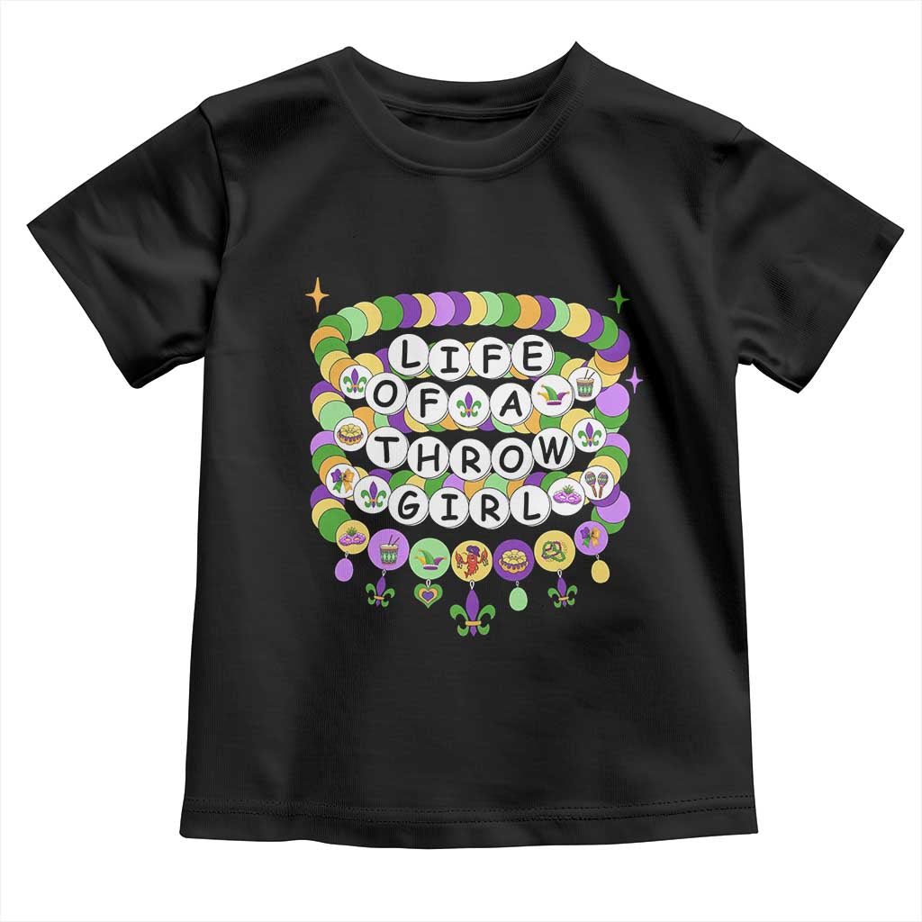 Funny Mardi Gras Throw Girl Life Toddler T Shirt Friendship Bracelet Beads