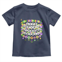 Funny Mardi Gras Throw Girl Life Toddler T Shirt Friendship Bracelet Beads