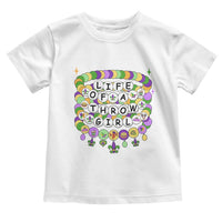 Funny Mardi Gras Throw Girl Life Toddler T Shirt Friendship Bracelet Beads