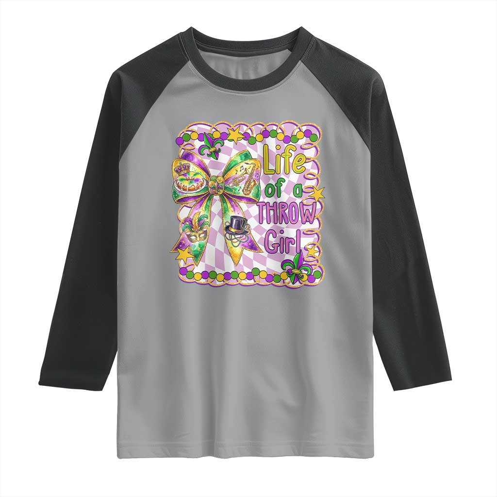 Funny Mardi Gras Throw Girl Life Raglan Shirt Coquette Bow Carnival