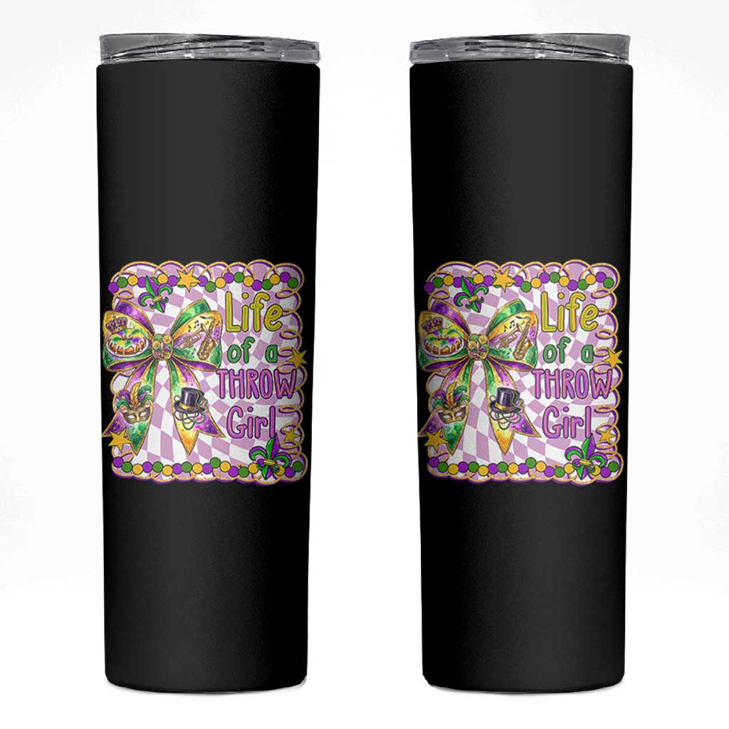 Funny Mardi Gras Throw Girl Life Skinny Tumbler Coquette Bow Carnival