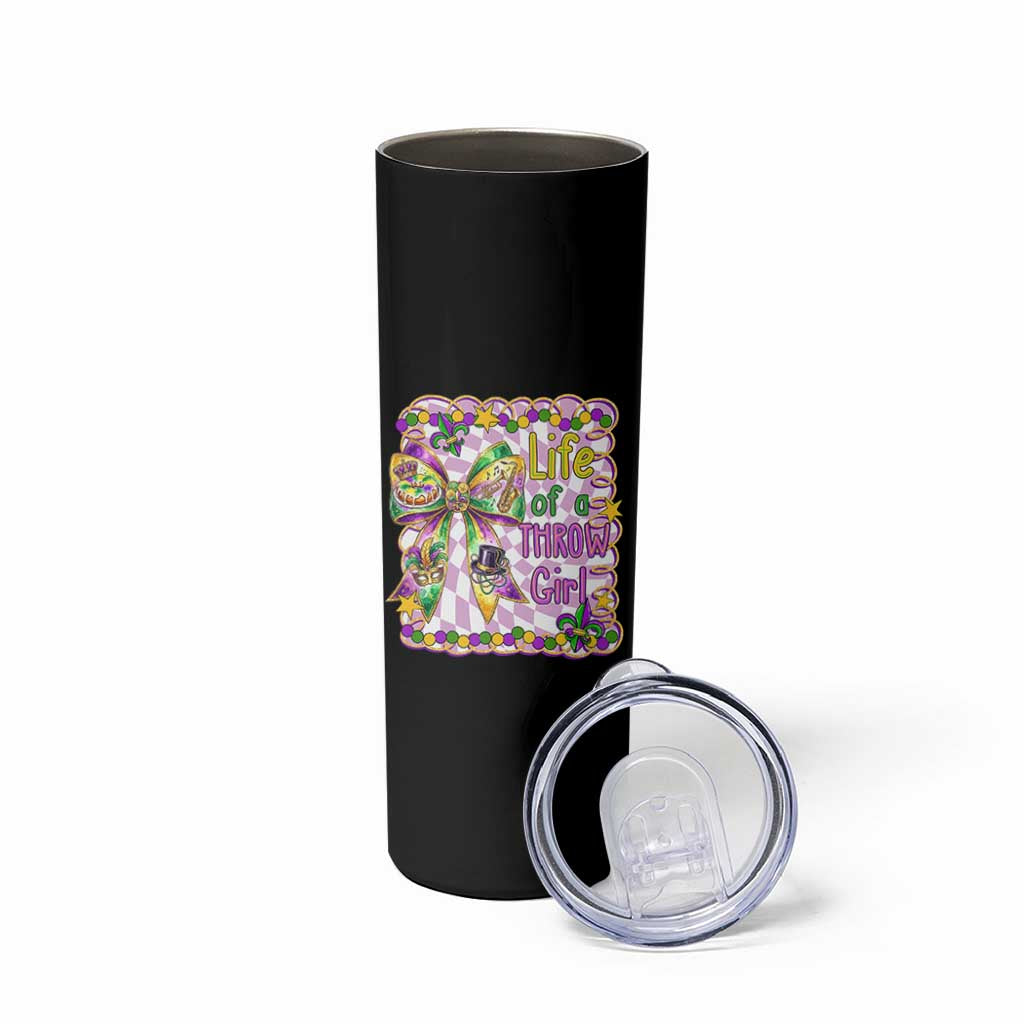 Funny Mardi Gras Throw Girl Life Skinny Tumbler Coquette Bow Carnival