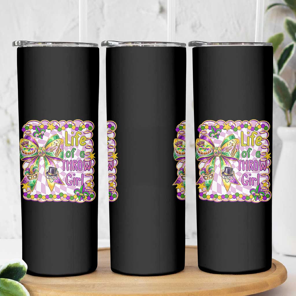 Funny Mardi Gras Throw Girl Life Skinny Tumbler Coquette Bow Carnival