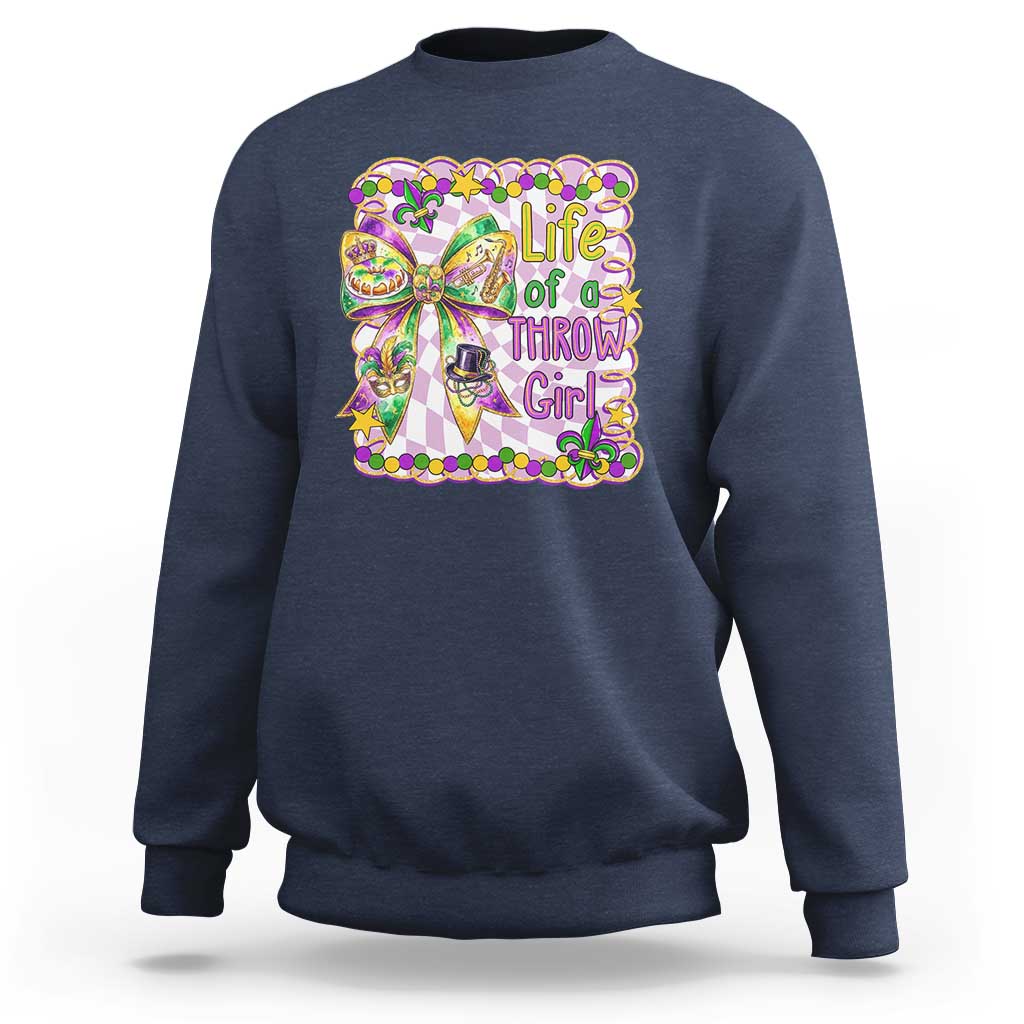 Funny Mardi Gras Throw Girl Life Sweatshirt Coquette Bow Carnival